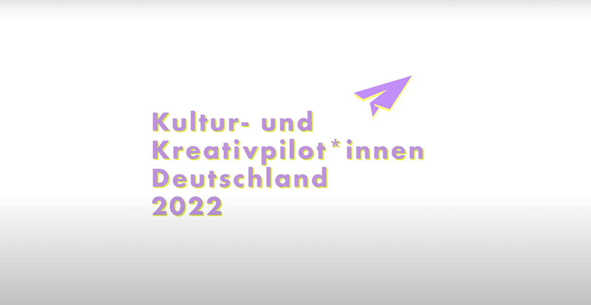 Kultur- und Kreativpilot*innen Deutschland