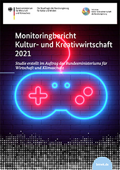 Cover ders Monitoringberichts Kultur- und Kreativwirtschaft 2021