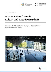 Cover Urbane Zukunft durch Kultur- und Kreativwirtschaft
