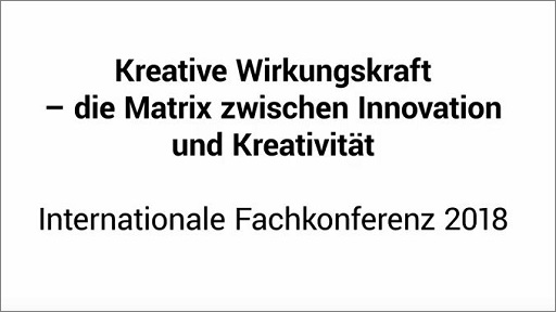 Internationale Fachkonferenz Kreative Wirkungskraft 